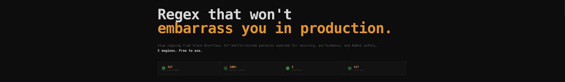 RegexVault hero — Regex that won't embarrass you in production